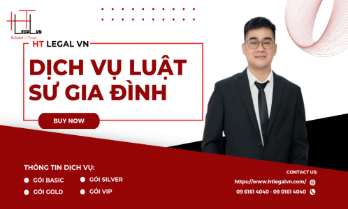 DỊCH VỤ LUẬT SƯ GIA ĐÌNH CỦA CÔNG TY LUẬT TNHH HT LEGAL VN(CÔNG TY LUẬT UY TÍN TẠI QUẬN BÌNH THẠNH, TÂN BÌNH TP. HỒ CHÍ MINH)